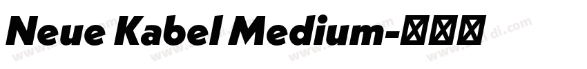 Neue Kabel Medium字体转换